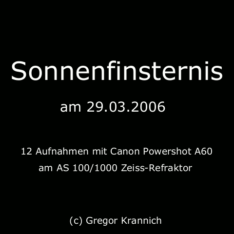 Partielle Sonnenfinsternis 29.03.2006 / Deutschland, Wünschendorf im Erzgebirge/ Animation